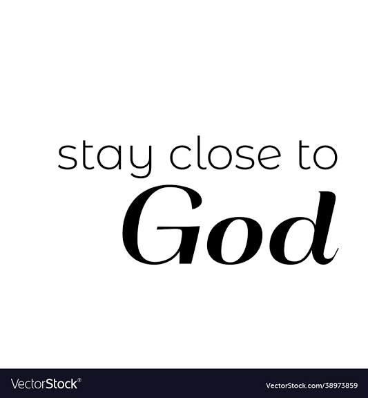 How to Stay Close to God Even when Nobody Else Is
